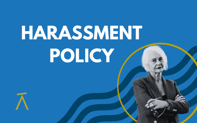 Harassment Policy