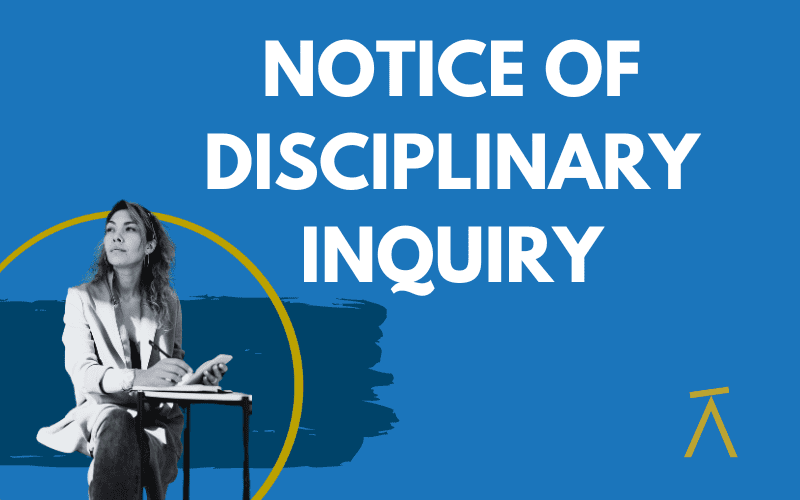 Notice of Disciplinary Inquiry