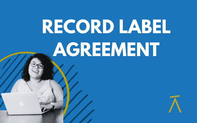 Record Label Agreement