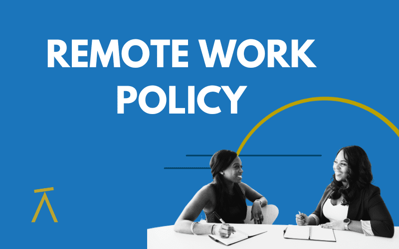 Remote Work Policy